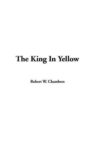 Cover of The King in Yellow by Robert W. Chambers