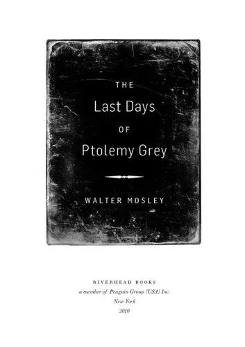 Cover of The Last Days of Ptolemy Grey by Walter Mosley
