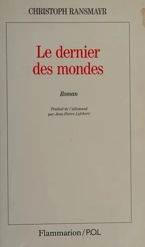 Cover of The Last World by Christoph Ransmayr