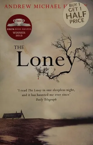 Cover of The Loney by Andrew Michael Hurley