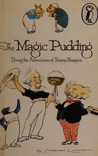 Cover of The Magic Pudding by Norman Lindsay