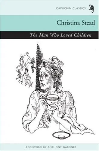 Cover of The Man Who Loved Children by Christina Stead