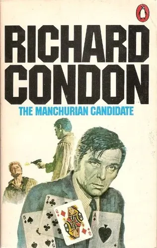 Cover of The Manchurian Candidate by Richard Condon