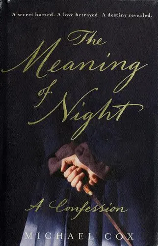 Cover of The Meaning of Night by Michael Cox