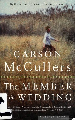 Cover of The Member of the Wedding by Carson McCullers