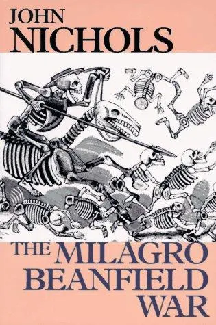 Cover of The Milagro Beanfield War by John Nichols