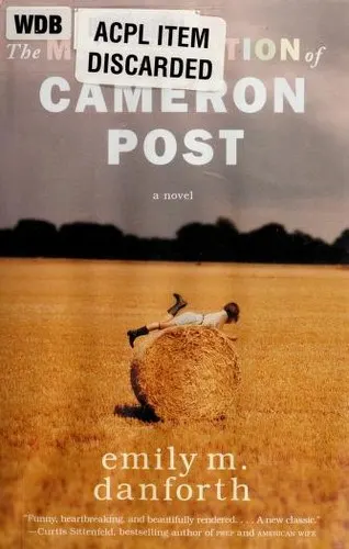 Cover of The Miseducation of Cameron Post by Emily M. Danforth