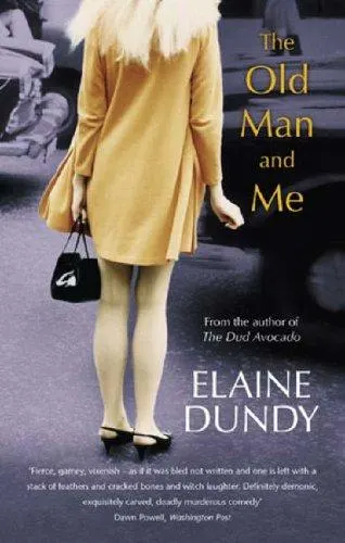 Cover of The Old Man and Me by Elaine Dundy
