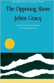 Cover of The Opposing Shore by Julien Gracq