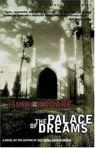 Cover of The Palace of Dreams by Ismail Kadare