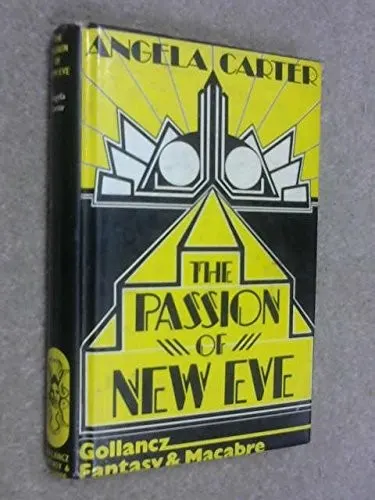 Cover of The Passion of New Eve by Angela Carter