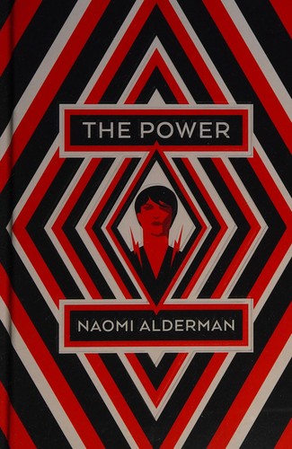 Cover of The Power by Naomi Alderman