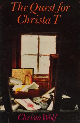 Cover of The Quest for Christa T. by Christa Wolf