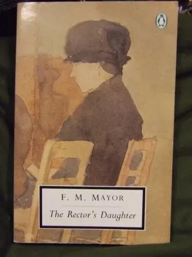 Cover of The Rector’s Daughter by F. M. Mayor
