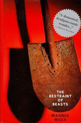 Cover of The Restraint of Beasts by Magnus Mills