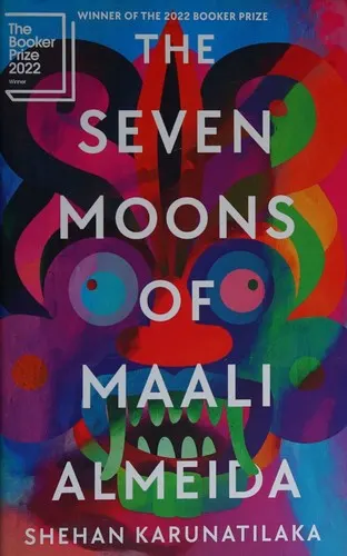 Cover of The Seven Moons of Maali Almeida by Shehan Karunatilaka