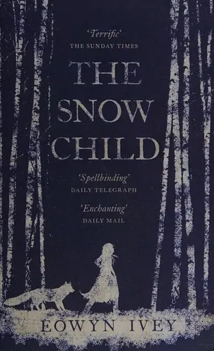 Cover of The Snow Child by Eowyn Ivey