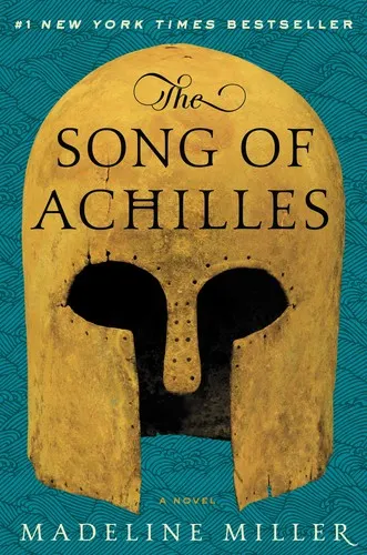 Cover of The Song of Achilles by Madeline Miller