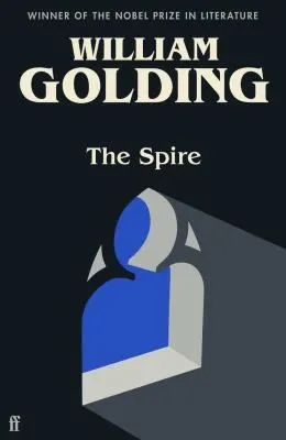 Cover of The Spire by William Golding