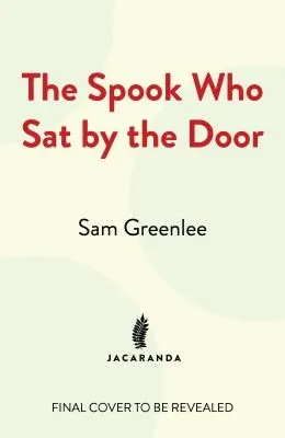 Cover of The Spook Who Sat by the Door by Sam Greenlee