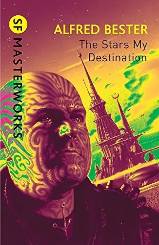Cover of The Stars My Destination by Alfred Bester