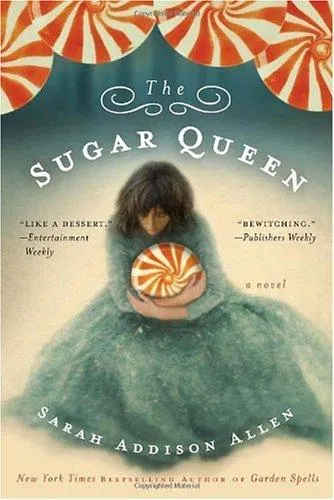 Cover of The Sugar Queen by Sarah Addison Allen