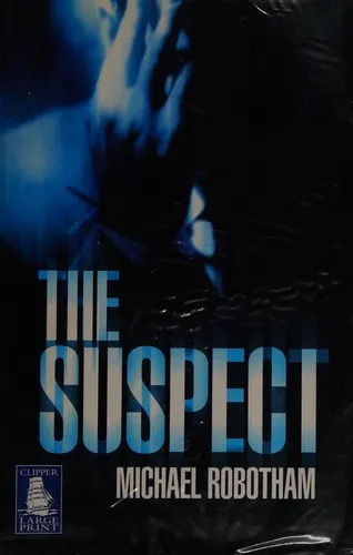 Cover of The Suspect by Michael Robotham