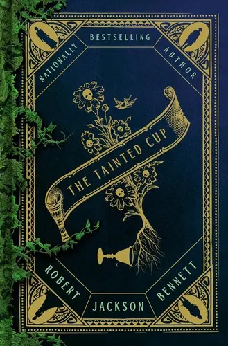 Cover of The Tainted Cup by Robert Jackson Bennett