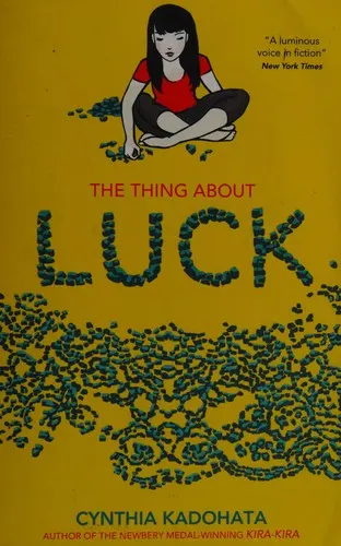 Cover of The Thing About Luck by Cynthia Kadohata