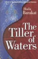 Cover of The Tiller of Waters by Hoda Barakat