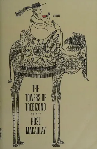 Cover of The Towers of Trebizond by Rose Macaulay