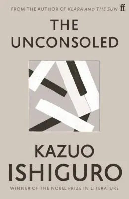 Cover of The Unconsoled by Kazuo Ishiguro