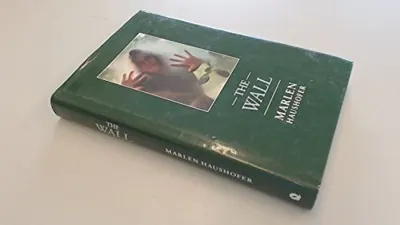 Cover of The Wall by Marlen Haushofer