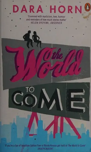 Cover of The World to Come by Dara Horn