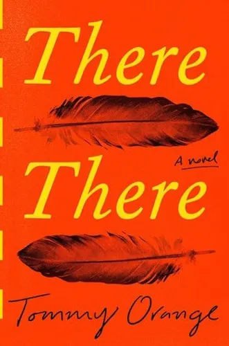 Cover of There There by Tommy Orange