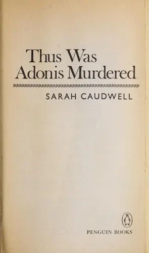 Cover of Thus Was Adonis Murdered by Sarah Caudwell
