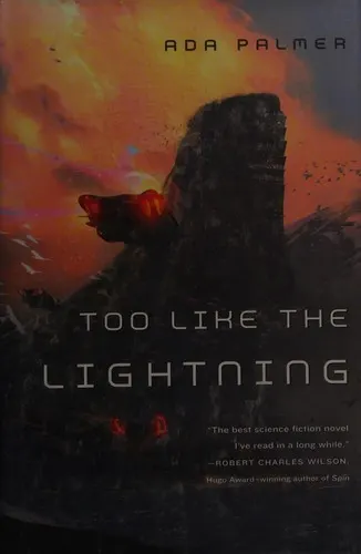 Cover of Too Like the Lightning by Ada Palmer