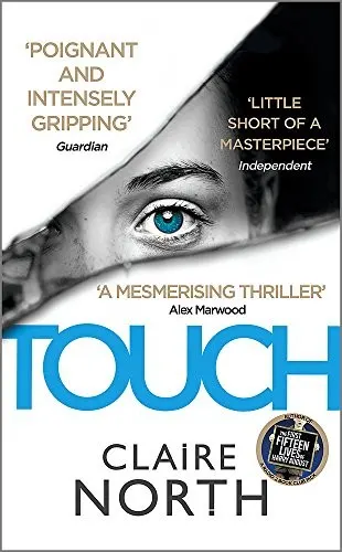 Cover of Touch by Claire North (Catherine Webb)