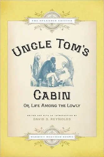 Cover of Uncle Tom's Cabin by Harriet Beecher Stowe