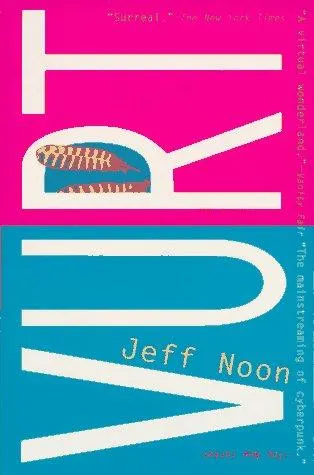 Cover of Vurt by Jeff Noon