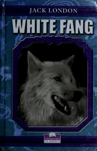 Cover of White Fang by Jack London