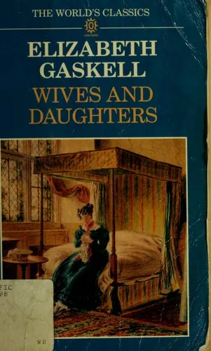 Cover of Wives and Daughters by Elizabeth Gaskell