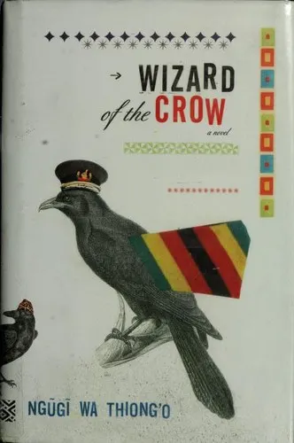 Cover of Wizard of the Crow by Ngũgĩ wa Thiong'o