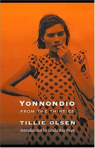 Cover of Yonnondio by Tillie Olsen